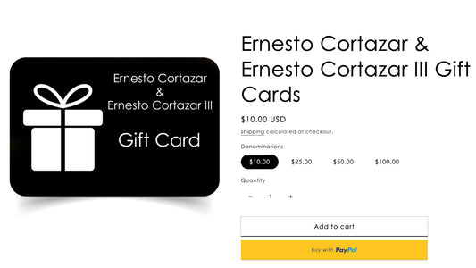 Ernesto Cortazar & Ernesto Cortazar III Gift Cards