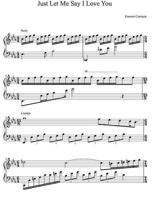 Just Let Me Say I Love You Piano Sheet Music Composed by Ernesto Cortazar