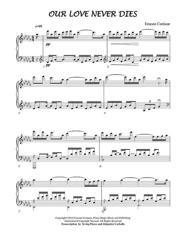 Our Love Never Dies Piano Sheet Music Composed by Ernesto Cortazar
