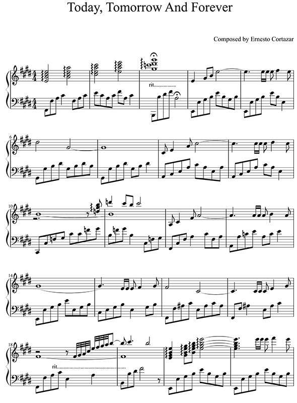 Today, Tomorrow And Forever Piano Sheet Music Composed by Ernesto Cortazar