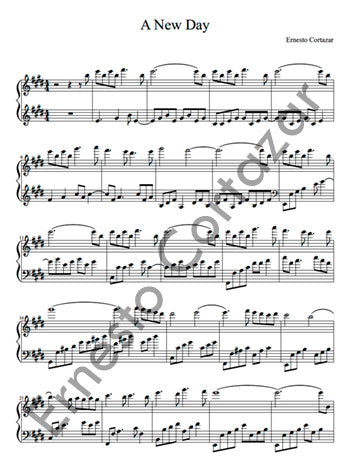 A New Day - Piano Sheet Music now available on ErnestoCortazar.net