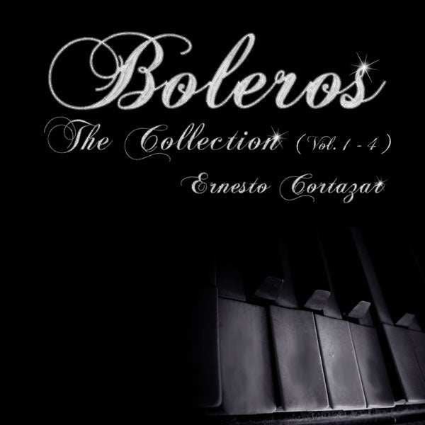Boleros The Collection (Vol. 1-4) AMP3 Album - Now Available on Ernesto Cortazar Online Store