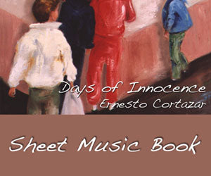 Days Of Innocence - Piano Sheet Music Book now available on ErnestoCortazar.net