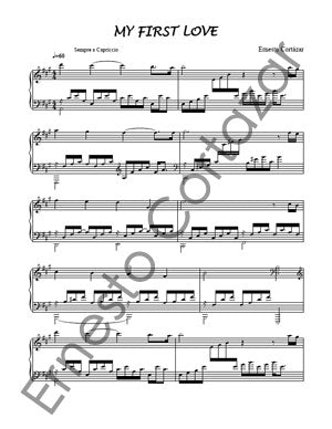 My First Love - Sheet Music now available on ErnestoCortazar.net