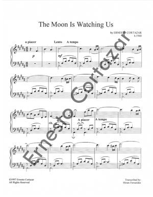 The Moon Is Watching Us - Sheet Music now available on ErnestoCortazar.net