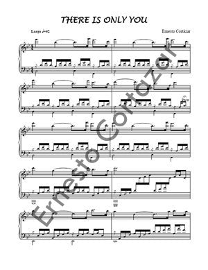 There Is Only You - Sheet Music now available on ErnestoCortazar.net