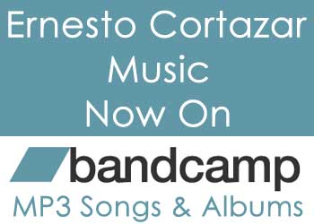 Ernesto Cortazar music now on Bandcamp