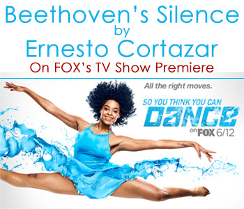 "Beethoven's Silence" by Ernesto Cortazar on FOX's TV Show Premiere "So You Think You Can Dance" June 12th 2017