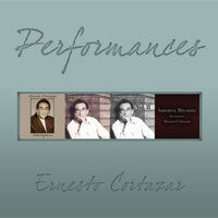 Performances MP3 Album Performed by Ernesto Cortazar
