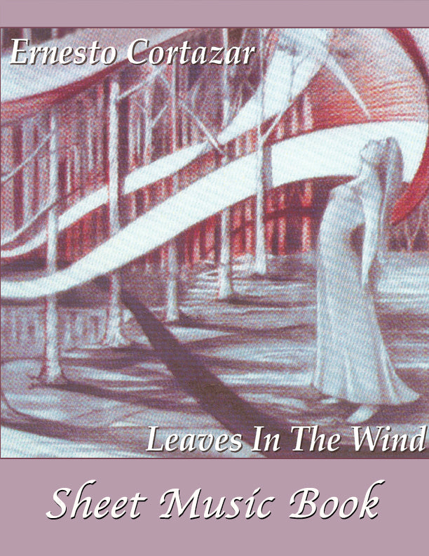 Leaves In The Wind Sheet Music Book Composed by Ernesto Cortazar